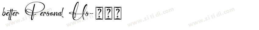 better Personal Us字体转换 better Personal Us字体转换